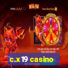 c.x19 casino